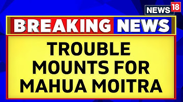 Big Jolt For Mahua Moitra In Cash For Question Case As Darshan Hiranandani Turns Approver | News18