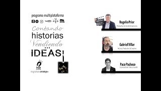 Programa Multiplataforma Contando Historias... Vendiendo Ideas