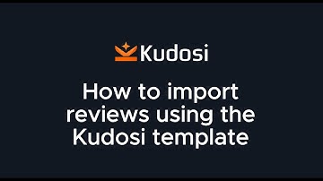 How To Import Reviews via CSV File Using Kudosi template (formerly Ali Reviews)
