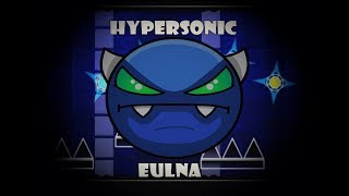 Geometry Dash - Hypersonic (Easy Demon) by EuLna