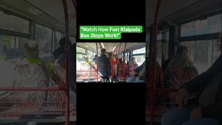 Watch How Fast Klaipeda Bus Stops Work!#klaipeda#lithuania#lithuaniatravel#ytshorts#viralahorts#bus