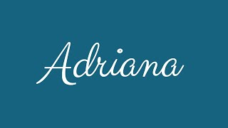 Learn how to Sign the Name Adriana Stylishly in Cursive Writing Resimi