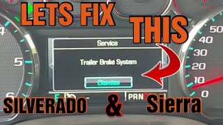 Silverado/Sierra Trailer brake Message