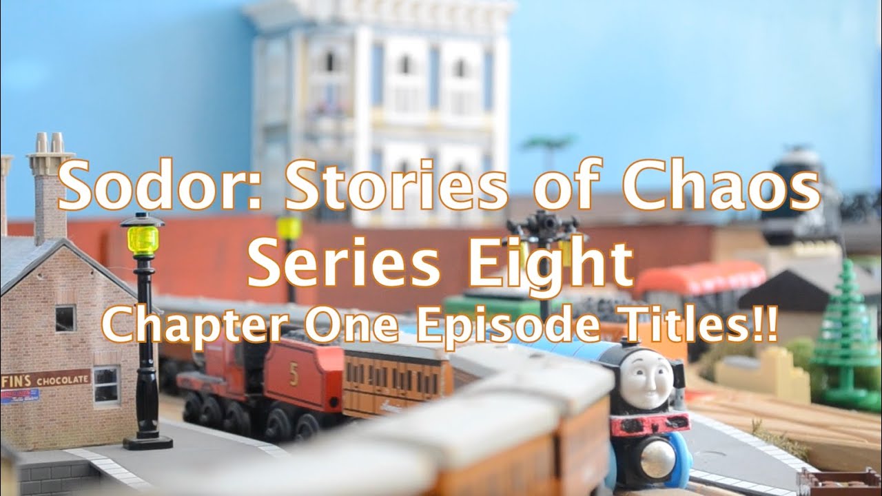 Sodor: Stories of Chaos Series Eight TITLES REVEALED!