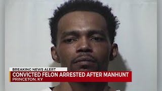 Convicted felon arrested after Kentucky manhunt