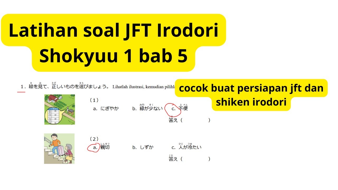 Latihan JFT Soal dari Irodori Shokyuu 1 Bab 5