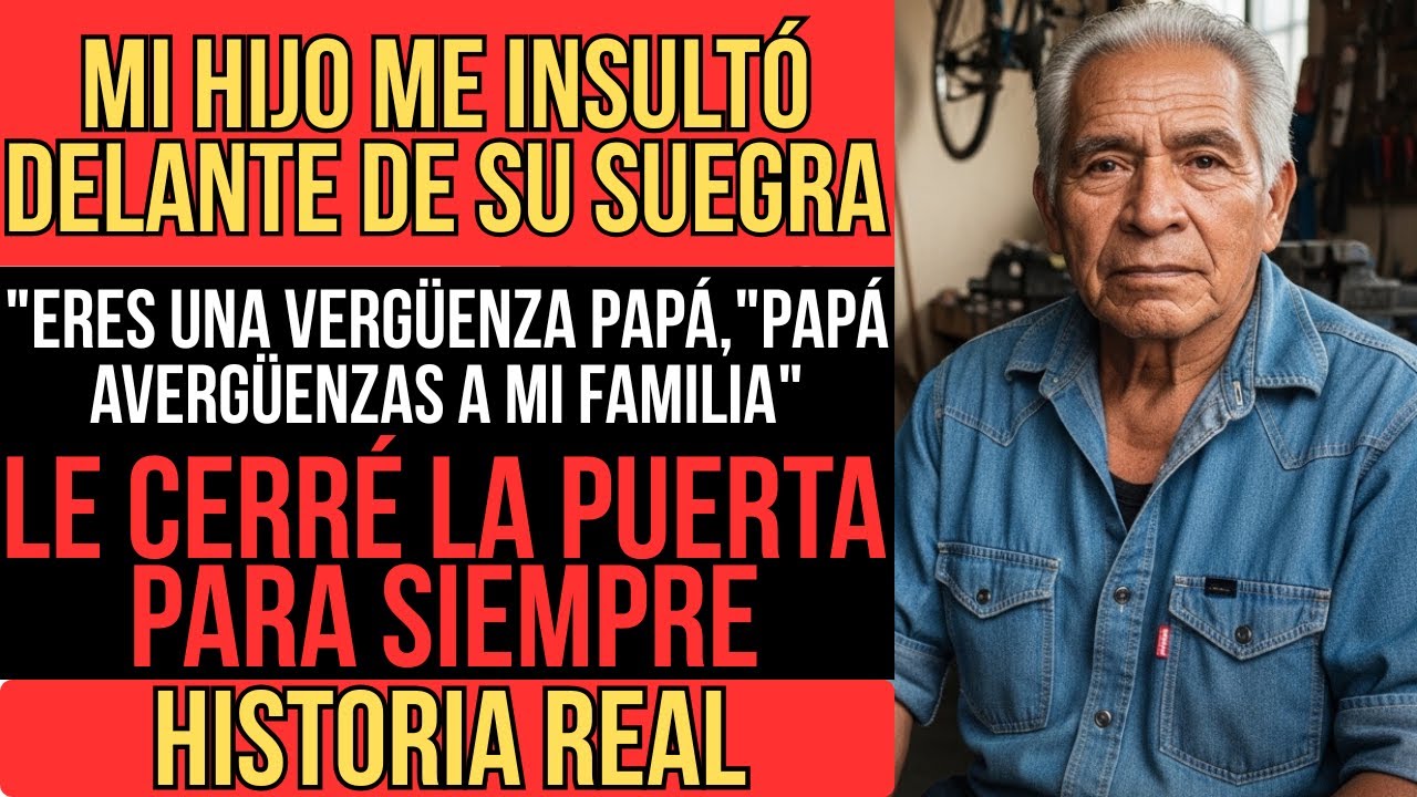 MI HIJO ME HUMILLÓ CON SU SUEGRA EN PÚBLICO. LE ENSEÑÉ QUE LAS ACCIONES TIENEN CONSECUENCIAS...