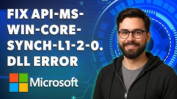 How To Fix Api-Ms-Win-Core-Synch-L1-2-0.Dll Error On Windows [2025 Guide]
