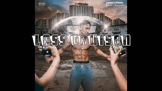 Sero El Mero - Lass Cruisen (FULL Audio)