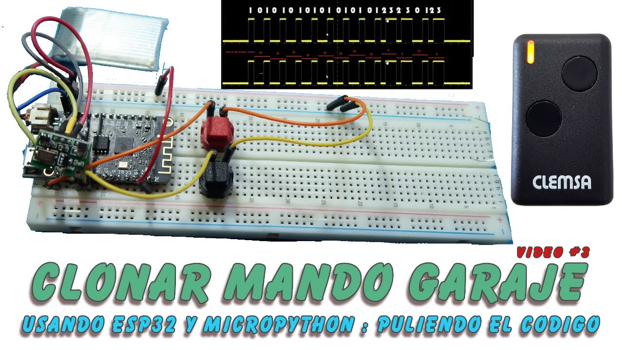 Clonar Mando de Garaje con ESP32 y MicroPython, mejorando el codigo.