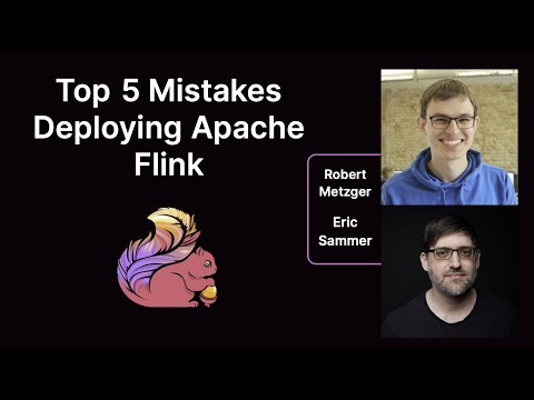 Webinar - The Top 5 Mistakes Deploying Flink