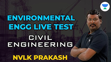 Environmental Engg Live Test | KPCIVIL#gate2024 #ese #tips #civilengineering #environmental #iisc