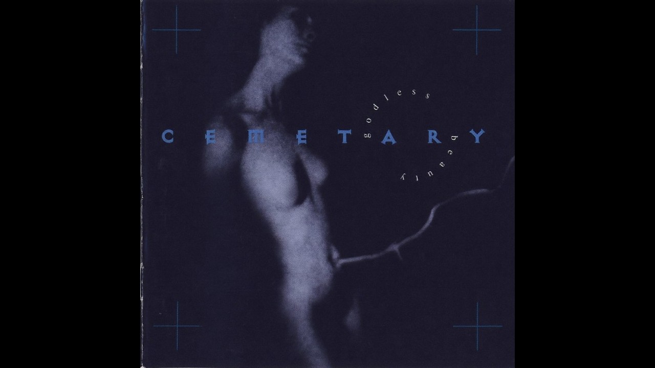 洋楽 CERY - Godless Beauty CEMETARY - Godless Beauty 1993 full album - YouTube