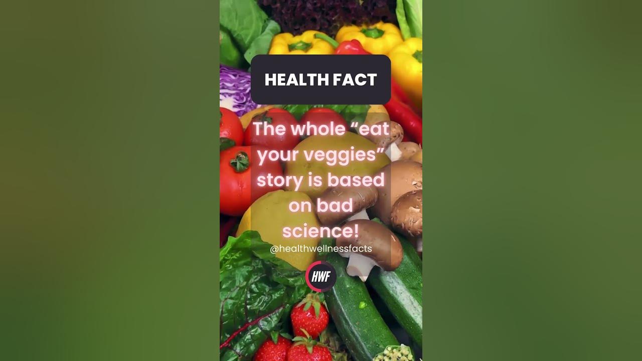 are-vegetables-actually-bad-for-your-health-pt-6-shorts-facts