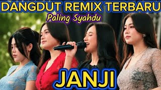 PROMISE‼️DANGDUT REMIX SLOW SMOOTH BASS EXCELLENT