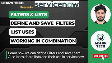 Filters | List | Service Now Training | Uses