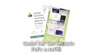 ˗ˏˋ😿💗↳Como ter um Teclado super fofo e soft. . . screenshot 1