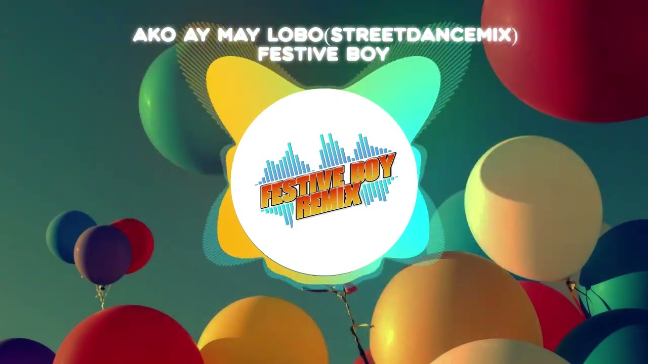 [NOTAGS] Ako ay May Lobo ( Streetdance Version )
