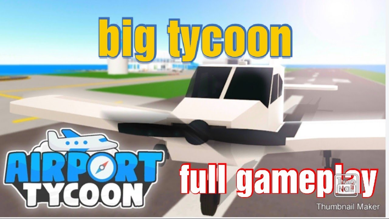 AirPort Tycoon full gameplay edition (ROBLOX)