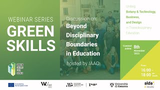 Beyond Disciplinary Boundaries in Education // Green Skills Webinar Series