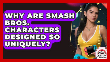 Why Are Smash Bros. Characters Designed So Uniquely? - Joystick Generations