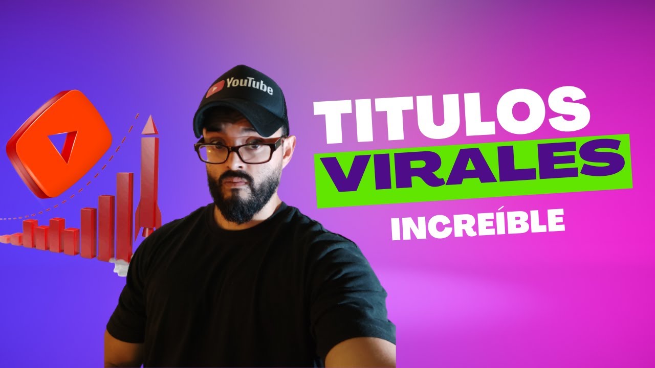 [SUPERTRUCO] para Crear Títulos Virales 🔥 POSICIONAR Videos en YOUTUBE ...