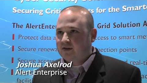 Smart Grid Security East 2011: Interviews - Alert Enterprise