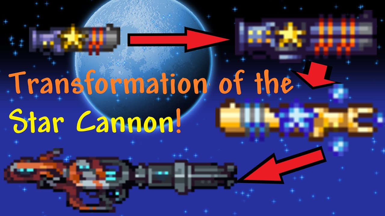 ALL the Star Cannon Upgrades and Variants in Terraria modded!! YouTube