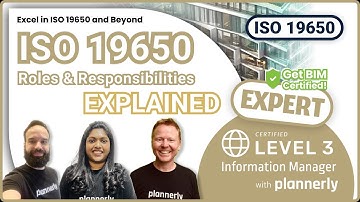 ISO 19650 Roles & Responsibilities Explained - Expert Training