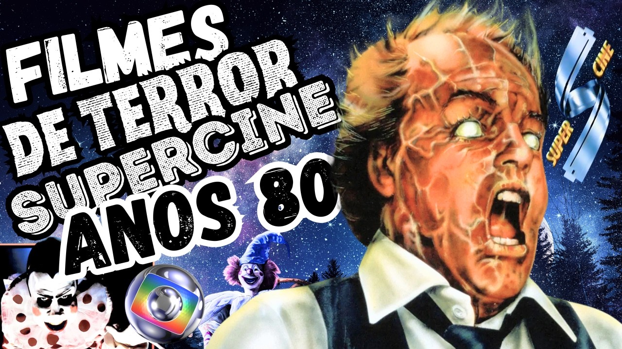 MELHORES FILMES de TERROR do SUPERCINE ANOS 80