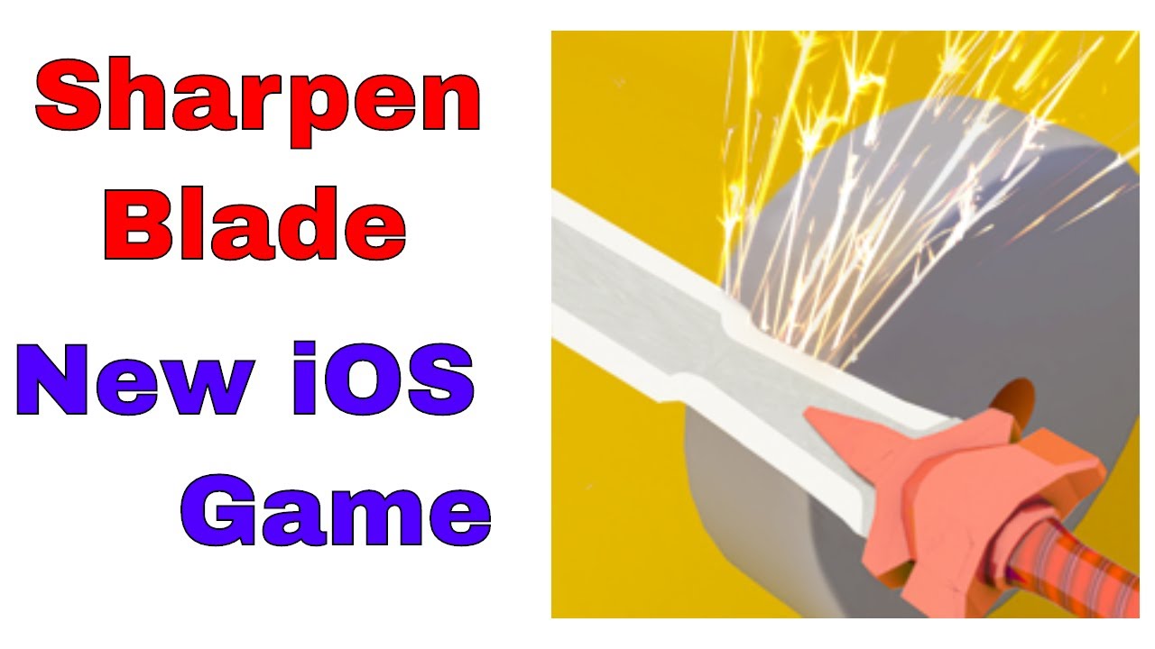 Sharpen Blade new iOS Game All Levels Gameplay Walkthrough (iOS Android