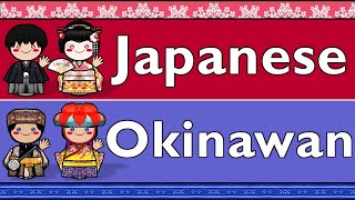 JAPANESE & OKINAWAN (STANDARD SHURI DIALECT)