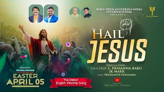 Hail Jesus English Promo Easter Special Christian Song Boui