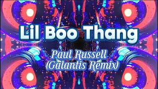 Paul Russell - Lil Boo Thang (Galantis Remix) @paulrussellmusic @wearegalantis @sonymusic