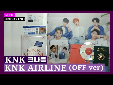 Unboxing KNK [KNK AIRLINE] (OFF ver) 크나큰 3rd mini album