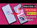 Redmi Note 12 MIUI 14.0.12 FRP BYPASS | Redmi Note 12 Google Account Bypass | MIUI 14 FRP UNLOCK |