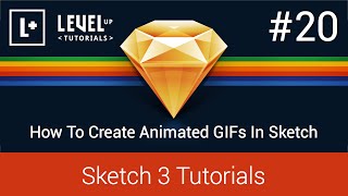 Sketch App Tutorials #20 - How To Create Animated GIFs In Sketch