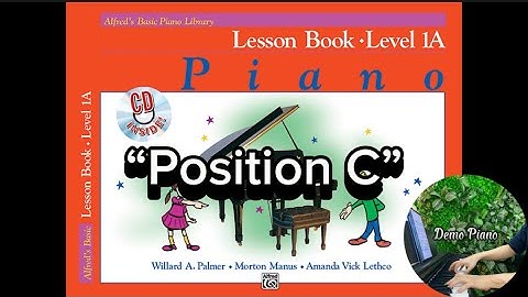 Position C (P33) | Lesson Book Level 1A | Alfred’s Basic Piano Library