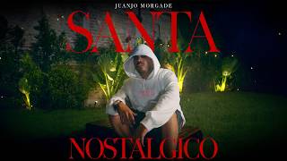 Juanjo Morgade - Santa, Nostálgico Video Oficial