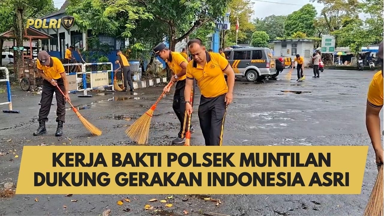 KERJA BAKTI POLSEK MUNTILAN DUKUNG GERAKAN INDONESIA ASRI