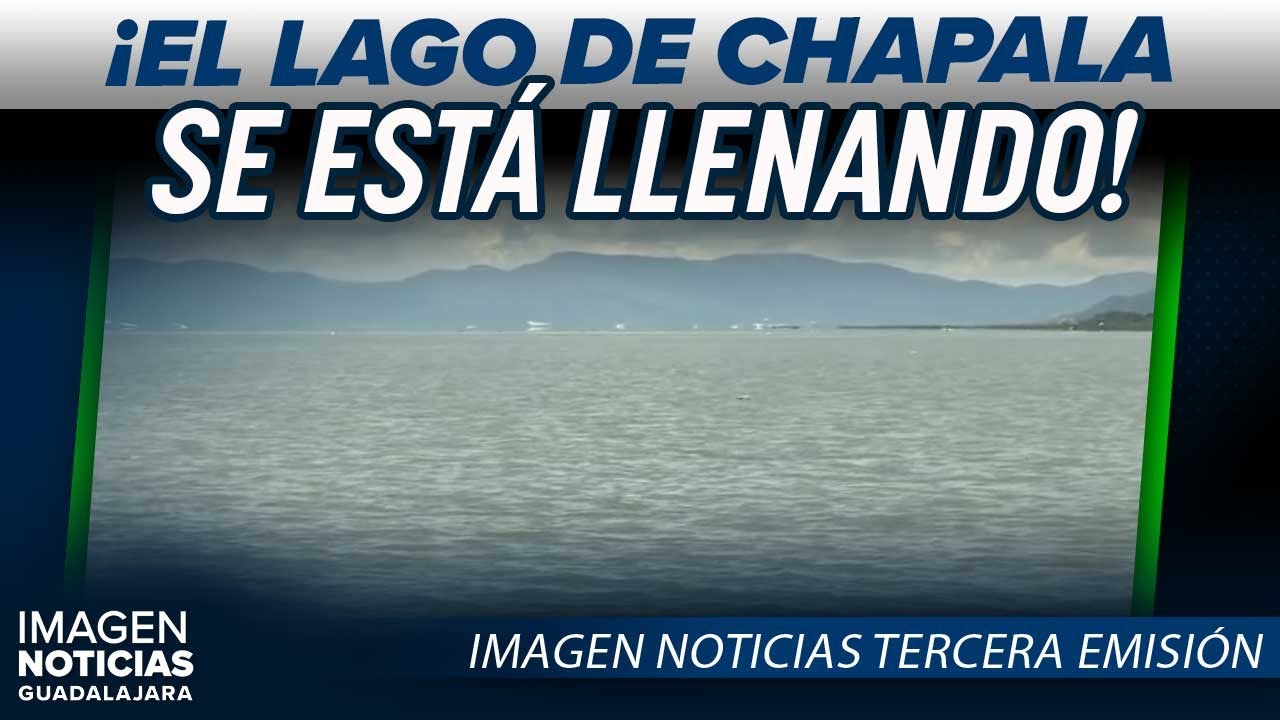 Lago de Chapala alcanza 73% de almacenamiento | Noticias GDL con Ricardo Camarena
