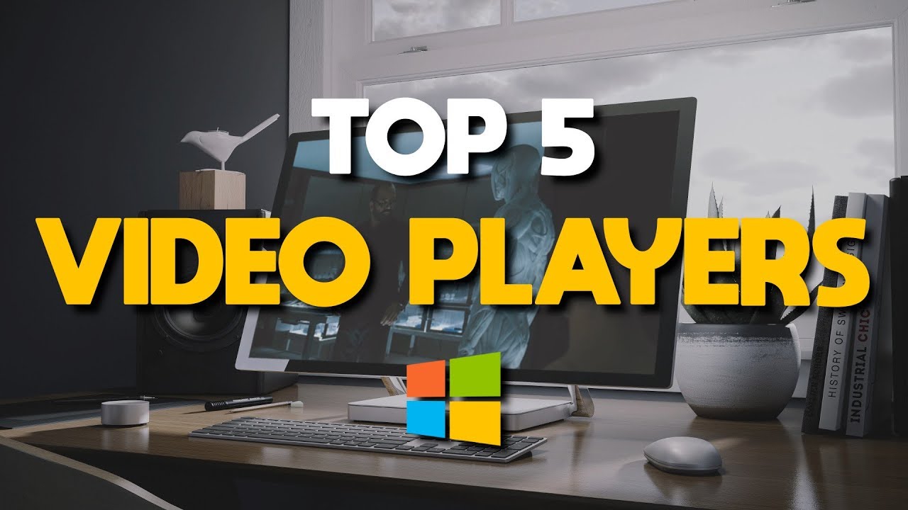 Top 10 Best Free Windows Video Player for Windows