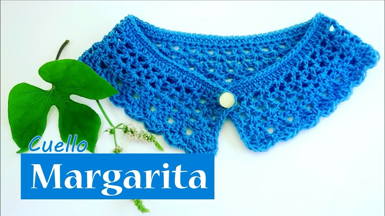 Cuello Margarita (Actualizado)