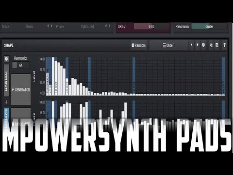 Making Pads in MPowersynth