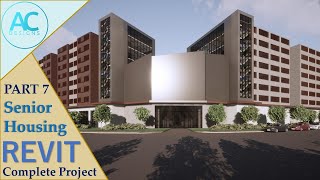Celebrity Senior Housing | Part 7 | Complete Step By Step Project | Revit Tutorial Wealth