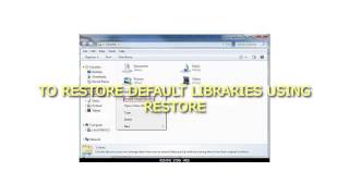 How to Restore the Default Libraries in Windows 7 and Windows 8