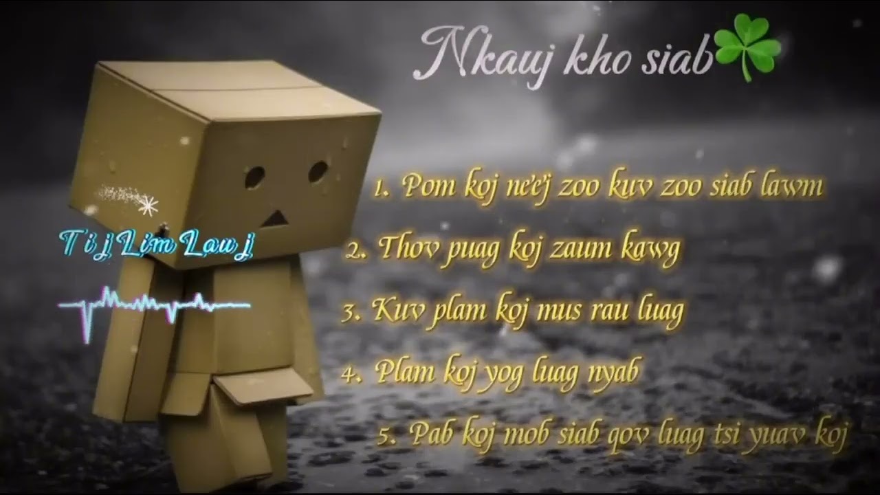 Suab nkauj kho siab | Hmoob music