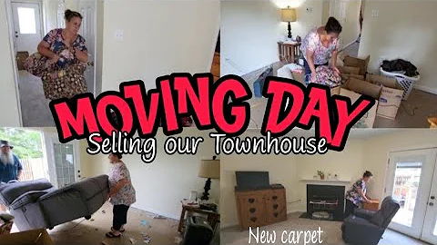 IT'S FINALLY MOVING DAY / SELLING OUR SMALL TOWNHO...