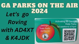 Georgia Parks on the Air Event 2024, A Roving Adventure.