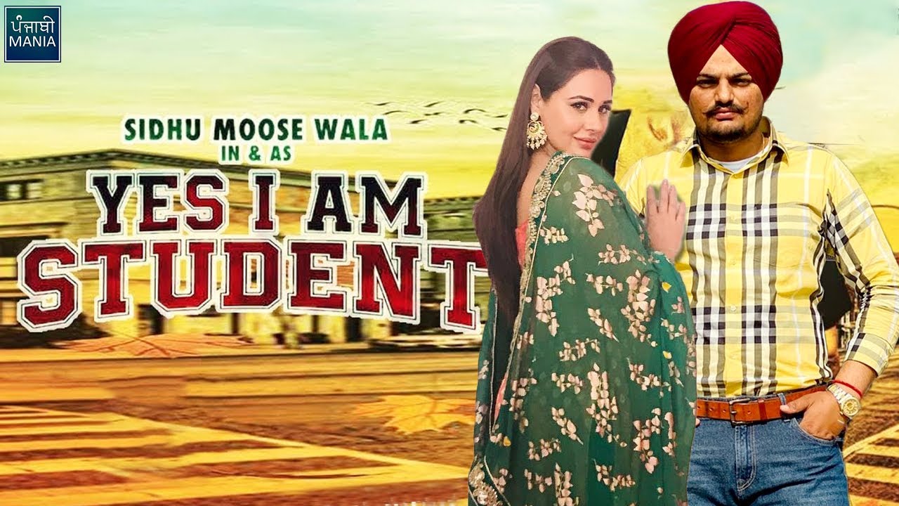 Sidhu Moose Wala and Mandy Takhar starrer Yes I Am Student Release Date Announced